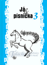 Já & písnička 3